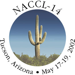 NACCL-14, Tucson, Arizona, May 17-19, 2002